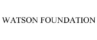 WATSON FOUNDATION