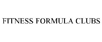 FITNESS FORMULA CLUBS