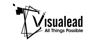 VISUALEAD ALL THINGS POSSIBLE