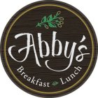 ABBY'S BREAKFAST LUNCH