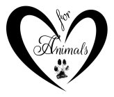FOR ANIMALS