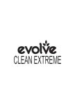 EVOLVE CLEAN EXTREME