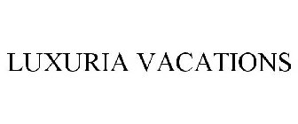 LUXURIA VACATIONS