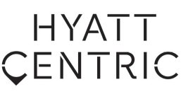 HYATT CENTRIC