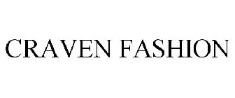 CRAVEN FASHION