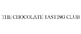 THE CHOCOLATE TASTING CLUB