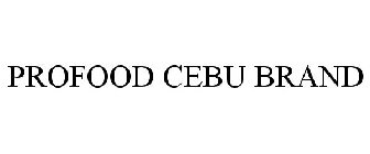 PROFOOD CEBU BRAND