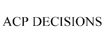 ACP DECISIONS