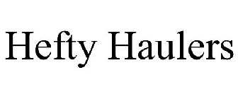 HEFTY HAULERS
