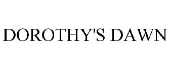 DOROTHY'S DAWN