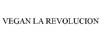 VEGAN LA REVOLUCION