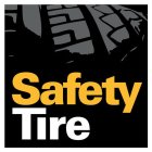 SAFETY TIRE