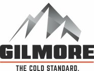 GILMORE THE COLD STANDARD.