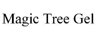 MAGIC TREE GEL