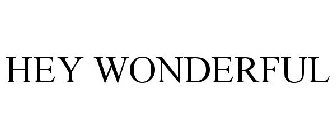 HEY WONDERFUL