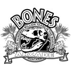 BONES ONE HUNDRED MILLION YEARS IN THE MAKING ARCADE MONTANA