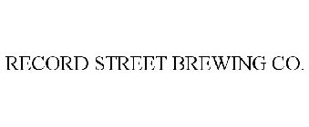 RECORD STREET BREWING CO.