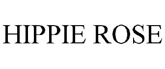 HIPPIE ROSE
