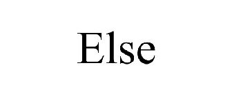 ELSE