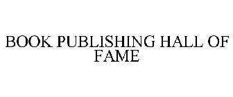 BOOK PUBLISHING HALL OF FAME
