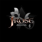 JROSE RECORDS