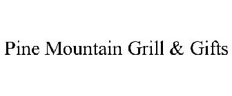 PINE MOUNTAIN GRILL & GIFTS