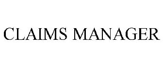 CLAIMS MANAGER