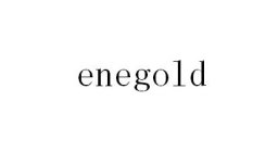 ENEGOLD