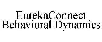 EUREKACONNECT BEHAVIORAL DYNAMICS