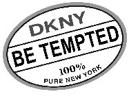 DKNY BE TEMPTED 100% PURE NEW YORK