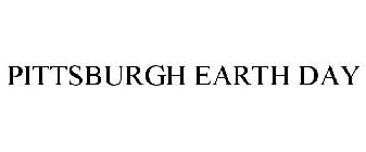 PITTSBURGH EARTH DAY