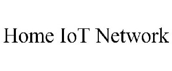 HOME IOT NETWORK