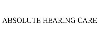 ABSOLUTE HEARING CARE