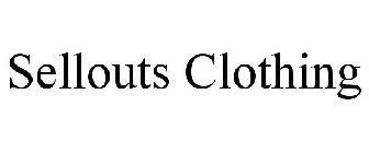 SELLOUTS CLOTHING