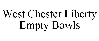 WEST CHESTER LIBERTY EMPTY BOWLS