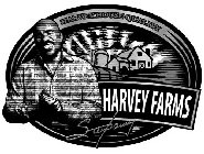 HARVEYHOUSE QUALITY HARVEY FARMS STEVE HARVEY