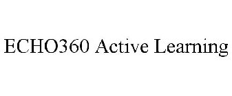 ECHO360 ACTIVE LEARNING