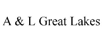 A&L GREAT LAKES