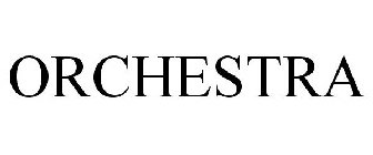 ORCHESTRA