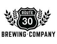 ROUTE 30 BREWING COMPANY
