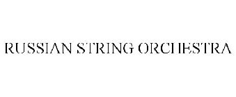 RUSSIAN STRING ORCHESTRA