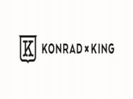 K KONRAD X KING