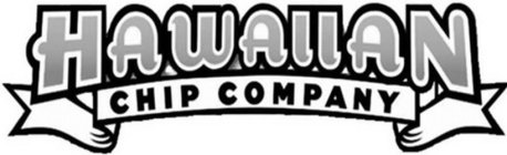 HAWAIIAN CHIP COMPANY