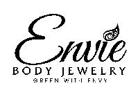 ENVIE BODY JEWELRY GREEN WITH ENVY