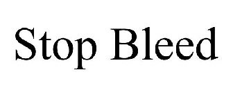 STOP BLEED