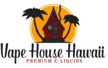 VAPE HOUSE HAWAII PREMIUM E-LIQUIDS