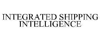 INTEGRATED SHIPPING INTELLIGENCE