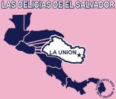LAS DELICIAS DE EL SALVADOR LA UNION HABLEMOS BIEN DE EL SALVADOR