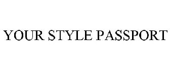 YOUR STYLE PASSPORT