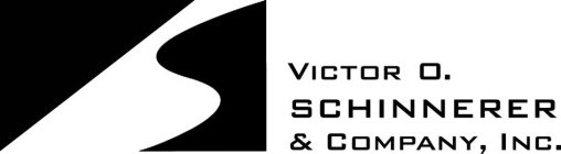 VICTOR O. SCHINNERER & COMPANY, INC. S